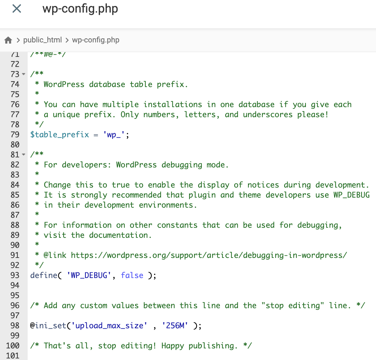 O arquivo wp-config.php. A linha Upload max size foi adicionada