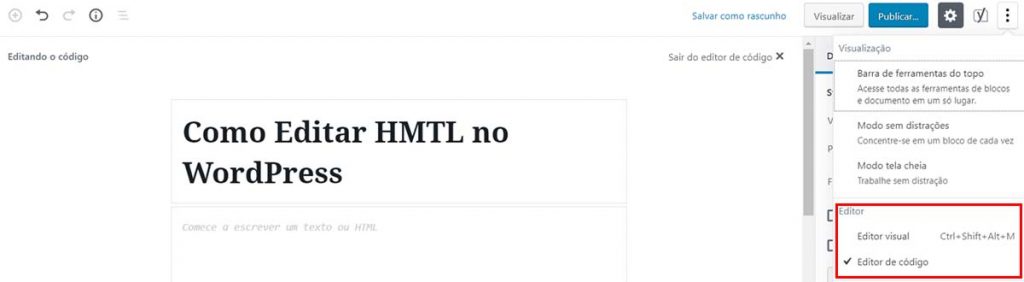 Menu onde se altera para visão HTML no WordPress Gutenberg