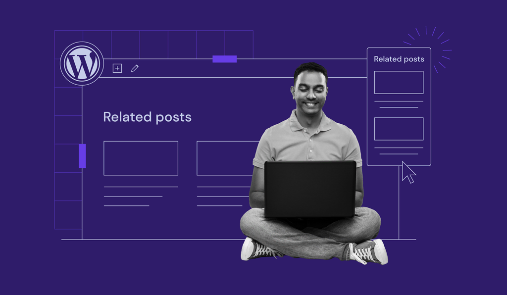 Como Adicionar Posts Relacionados no WordPress em 2 Passos Simples + Melhores Plugins