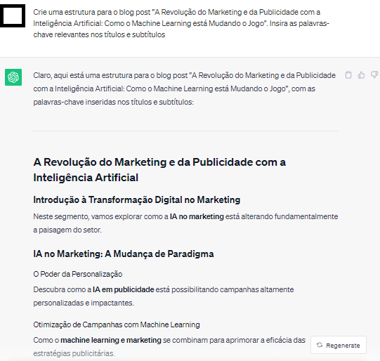 Input no chatgpt: "Crie uma estrutura para o blog post "A Revolução do Marketing e da Publicidade com a Inteligência Artificial: Como o Machine Learning está Mudando o Jogo". Insira as palavras-chave relevantes nos títulos e subtítulos". Output com título, subtítulo, introdução e sessões